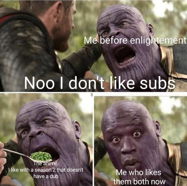 Who tf Thinks Subs are Inferior to Dubs