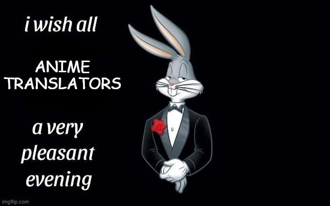 The unsung Heroes of the Anime community