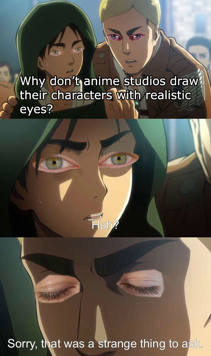 This is Why No Realistic Eyes in Anime